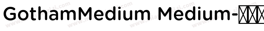 GothamMedium Medium字体转换